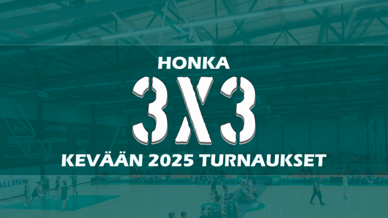 Honka3x3-turnauksia keväällä Honkahallilla yritysryhmille ja junioreille