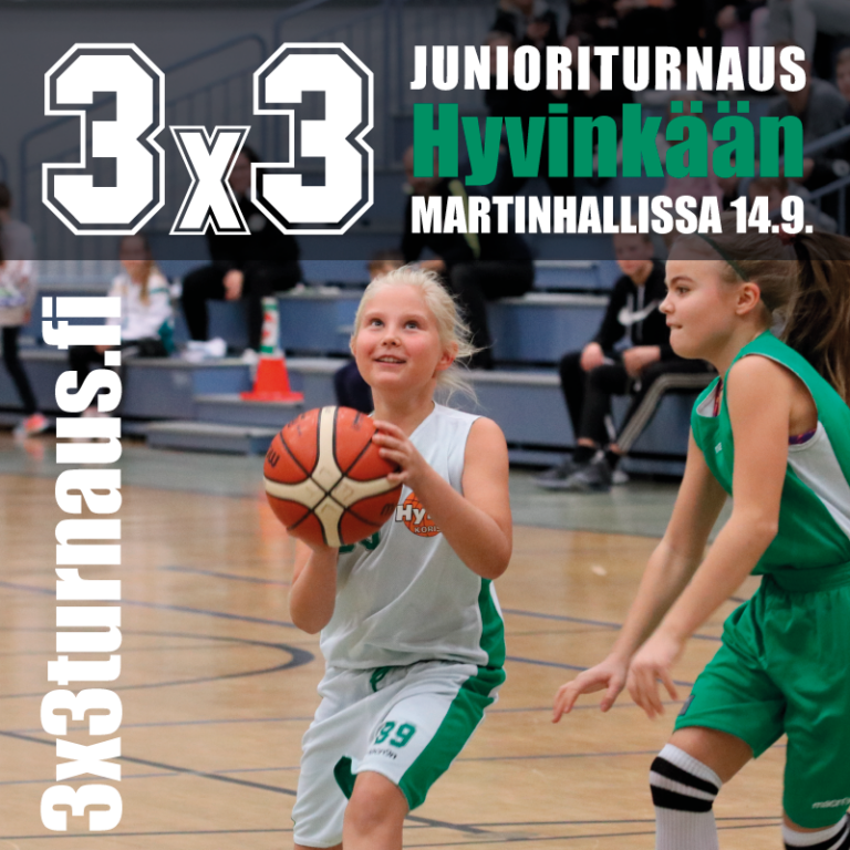 3X3 Junioriturnaus Hyvinkäällä la 14.9.