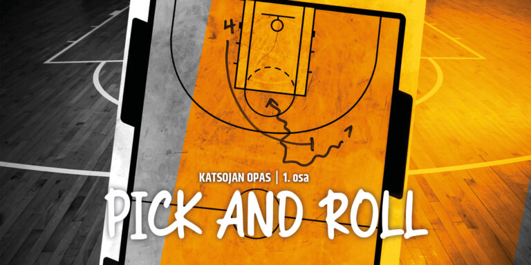 Katsojan opas: Mikä ihmeen pick and roll?