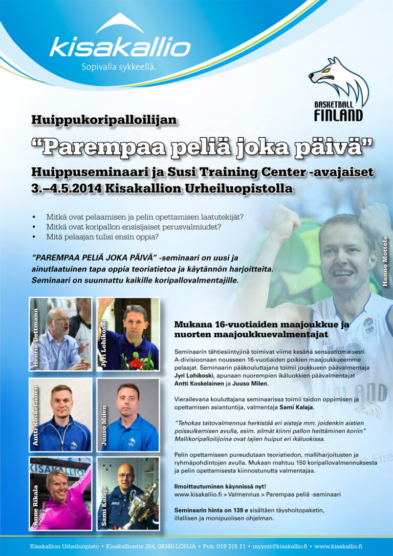 “Parempaa peliä joka päivä” –huippuseminaari Kisakalliossa 3.-4.5.2014