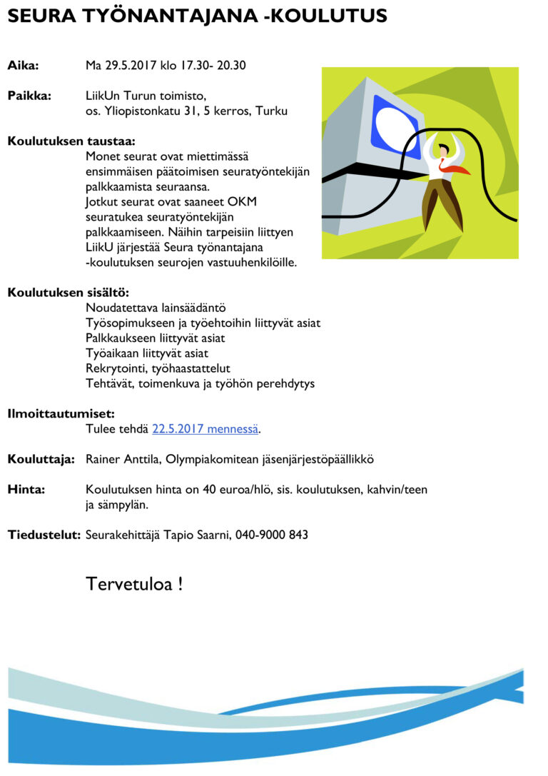 Seura työnantajana -koulutus Turussa 29.5.
